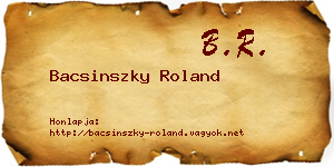 Bacsinszky Roland névjegykártya